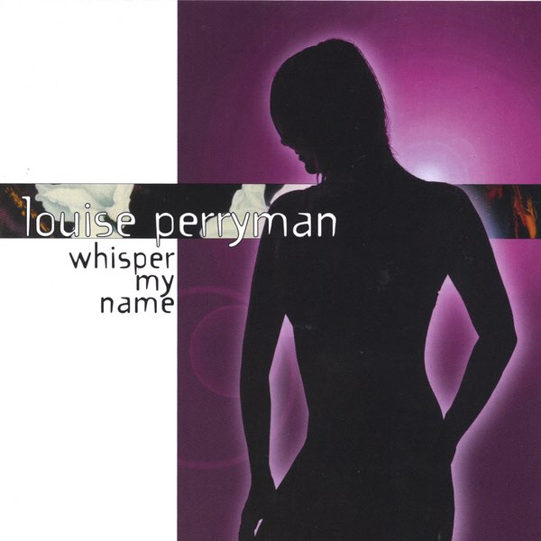 Whisper My Name》- Louise Perryman的专辑- Apple Music