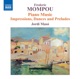 Mompou Piano Music Vol 6