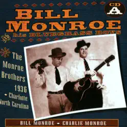 All The Classic Releases 1937 - 1949 - Bill Monroe & His Bluegrass Boys