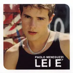 Lei e' - Paolo Meneguzzi