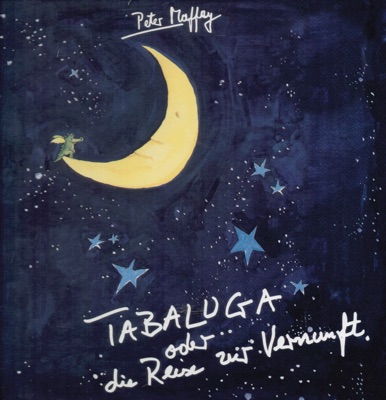 Tabaluga oder die Reise zur Vernunft - Peter Maffay
