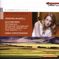 Mankell: Piano Music - Henning Mankell & Anna Christensson