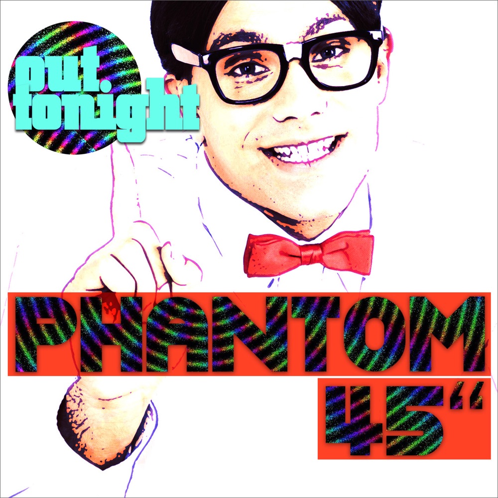 Обложка альбома «Out Tonite - Single» — Phantom 45