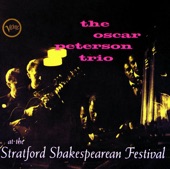 The Oscar Peterson Trio At the Stratford Shakespearean Festival (Live)