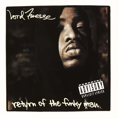 Return of the Funky Man - Lord Finesse