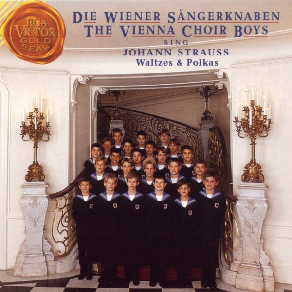 The Vienna Choir Boys Sing Johann Strauss Waltzes and Polkas cover art