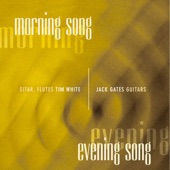 Tim White & Jack Gates - Morning Song
