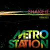 Metro Station - Shake It (Lenny B Remix)