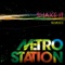 Shake It (The Lindbergh Palace Remix) - Metro Station lyrics