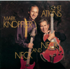 The Next Time I'm In Town - Mark Knopfler & Chet Atkins