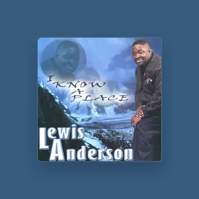 Listen to Lewis Anderson, watch music videos, read bio, see tour dates & more!