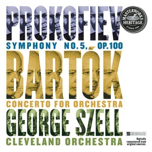 Prokofiev: Symphony No. 5 - Bartók: Concerto for Orchestra