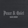 Peace & Quiet, 1999