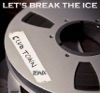 Let's Break the Ice (Club Town Remix)