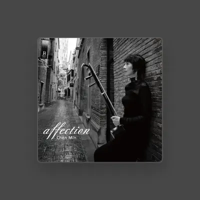 Listen to Min Chen, watch music videos, read bio, see tour dates & more!