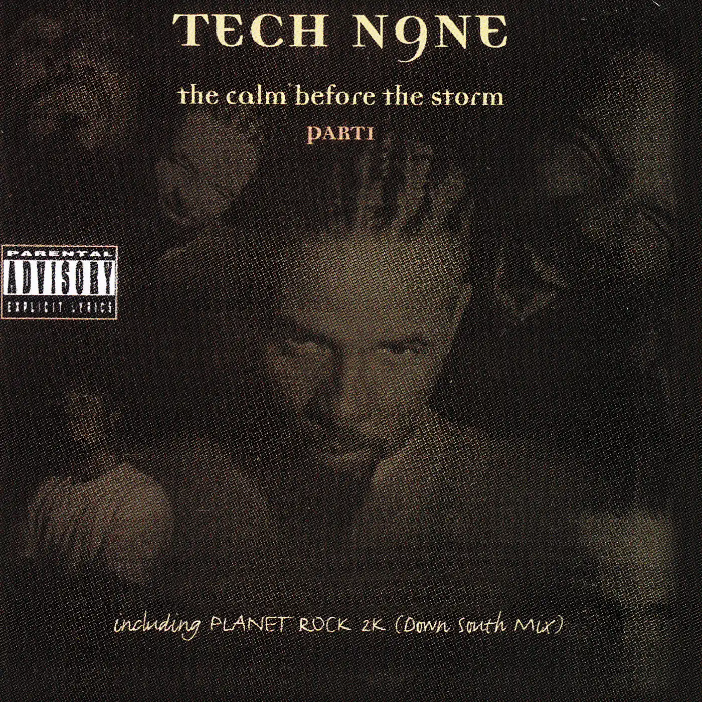 ◆レアG-RAP S.H.D./Calm Before Tha Storm Calm Before the Storm - album by Tech N9ne