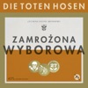 Die Toten Hosen - Eisgekühlter Bommerlunder