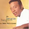 Sergio Vargas - Porque Te Tengo Que Olvidar