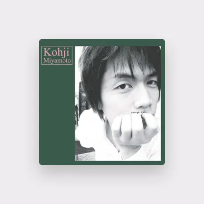 Listen to Miyamoto Kohji, watch music videos, read bio, see tour dates & more!