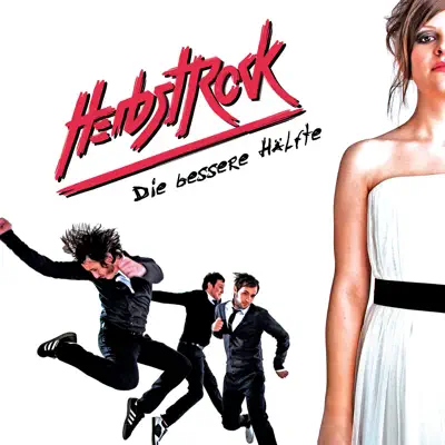 Die bessere Hälfte - Single - Herbstrock