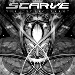 The Undercurrent - Scarve