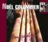 Noël Colombier - Je te salue Marie