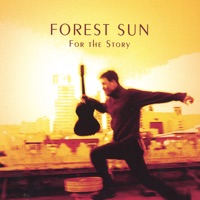 For the Story - Forest Sun