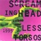 Free Man - Screaming Headless Torsos lyrics