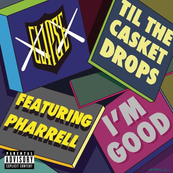 I'm Good (feat. Pharrell Williams) - Single - Clipse