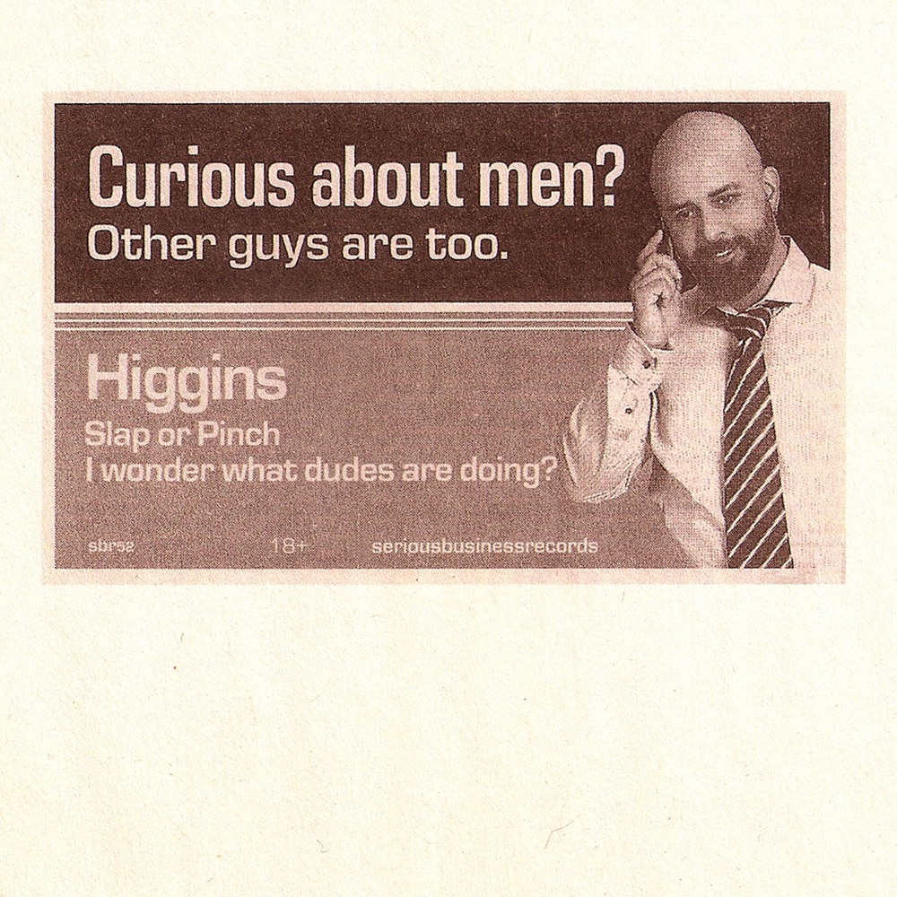 Обложка альбома «Slap or Pinch / I Wonder What Dudes Are Doing - Single» — Higgins