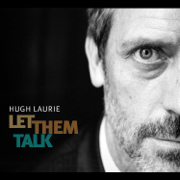 St James Infirmary - Hugh Laurie