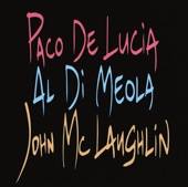 Al Di Meola - John Mc Laughlin - Paco De Lucía - Azzura