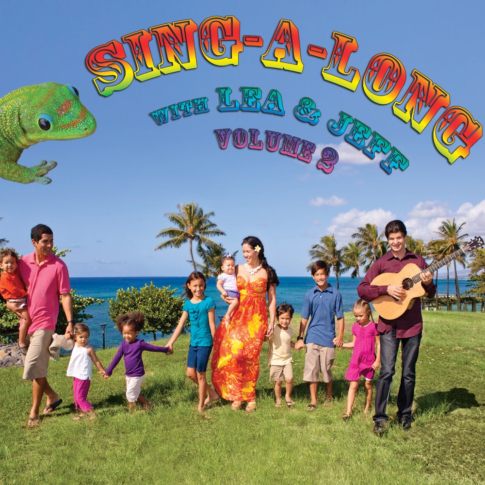 Обложка альбома «Sing-A-Long With Lea and Jeff, Vol. 2» — Lea Woods Almanza & Jeff Peterson