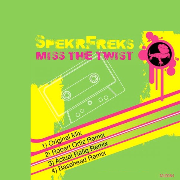 Miss the Twist (Remixes)