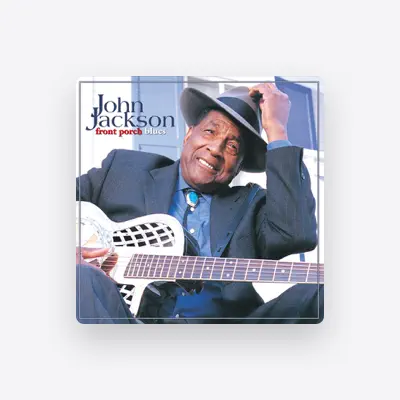 Listen to John Jackson, watch music videos, read bio, see tour dates & more!