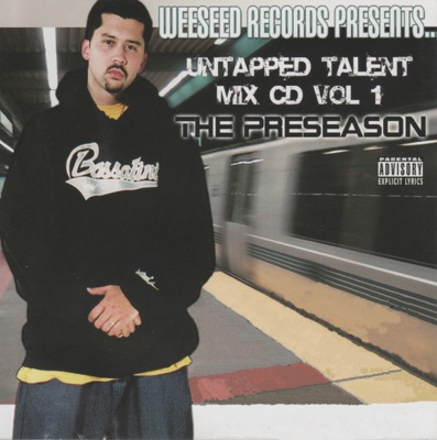 Untapped Talent Mix, Vol. 1: The Preseason