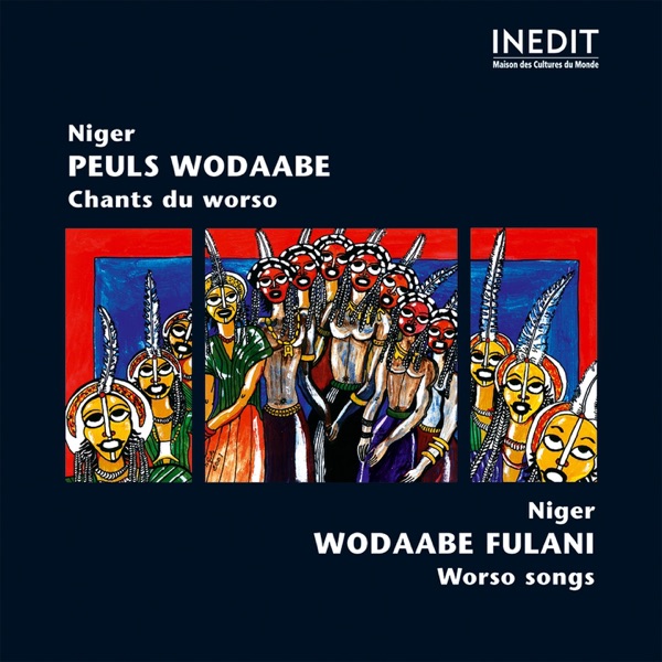 Niger: Peuls Wodaabe - Chants Du Worso album cover