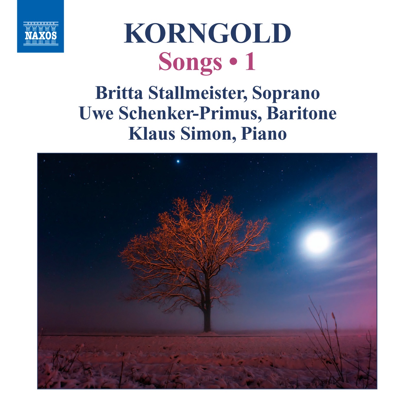 Korngold: Songs, Vol. 1 by Klaus Simon, Britta Stallmeister & Uwe Schenker-Primus album cover