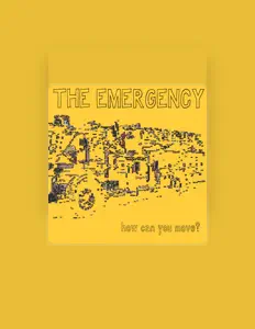 The Emergencyを聴いたり、ミュージックビデオを鑑賞したり、経歴やツアー日程などを確認したりしましょう！