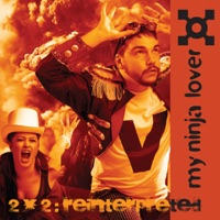 2 x 2 (Tommy Trash Vs My Ninja Lover Remix)