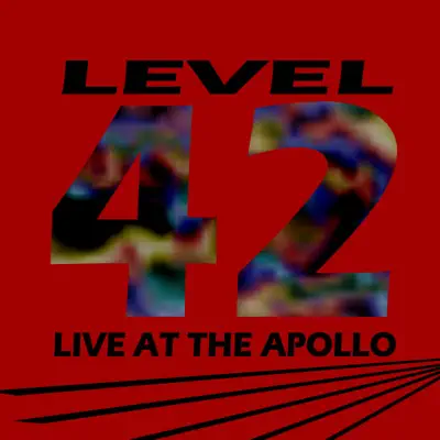 Live at the Apollo - Level 42