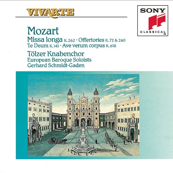 Mozart: Missa Longa, Offertories & Te Deum