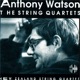 Anthony Watson The String Quartets