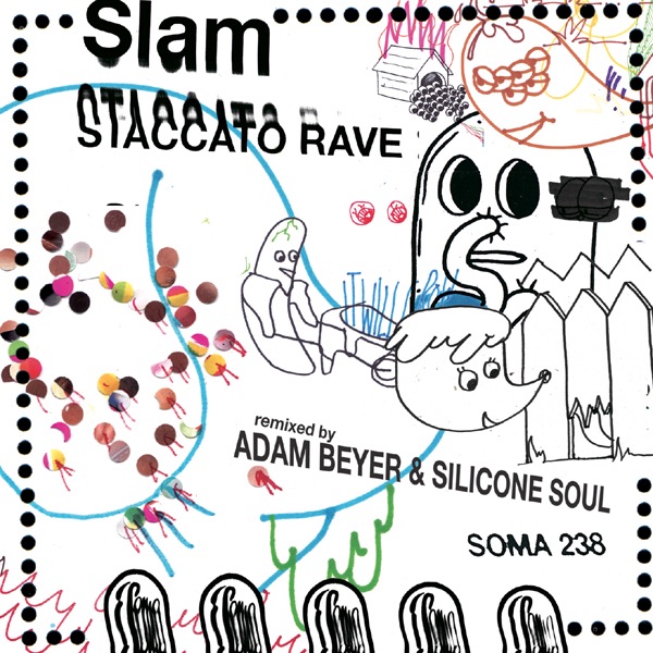 Обложка альбома «Staccato Rave - EP» — Slam