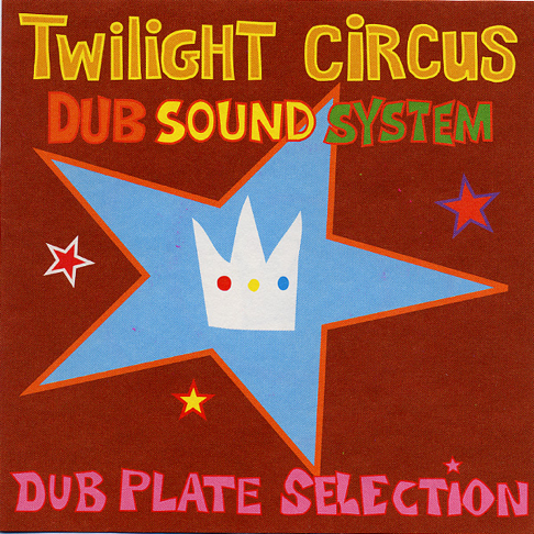 Twilight Circus Dub Sound System - Apple Music