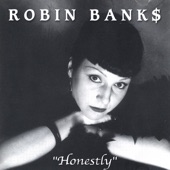 ROBIN BANK$ - Evil Things