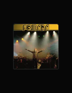 聆聽 Pomada、觀看音樂影片、閱讀小傳、查看巡演日期等！