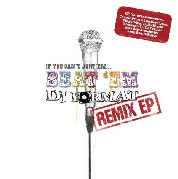 If You Can't Join 'Em…Beat 'Em Remixes - EP