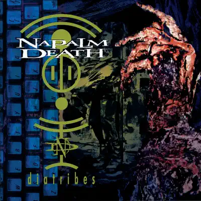 Listen to Diatribes by Napalm Death