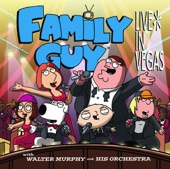 Family Guy: Live In Vegas (Soundtrack from the TV Show)